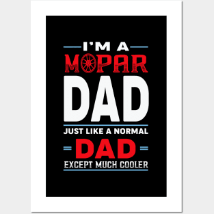 I'm a mopar dad Posters and Art